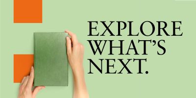 Hands hold a book alongside text that reads "Explore what's next"