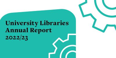 Graphic titled 'University Libraries Annual Report 2022/23'
