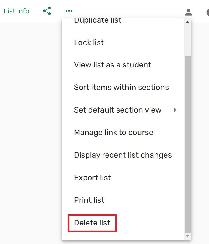 A screenshot that shows the Delete List item in the ellipsis menu.