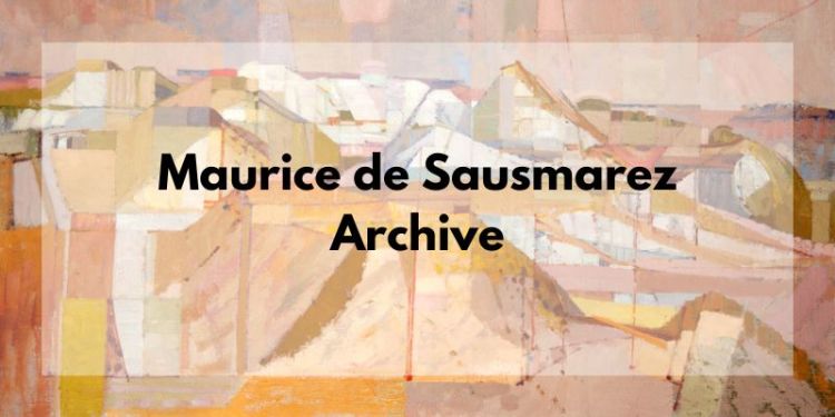 Black text over an abstract painting of a landscape in shades of orange and pink reads "Maurice de Sausmarez Archive"