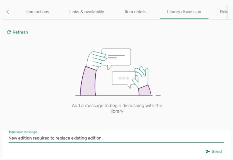 A screenshot that shows the Library Discussion window with text added in the Type Your Message area.